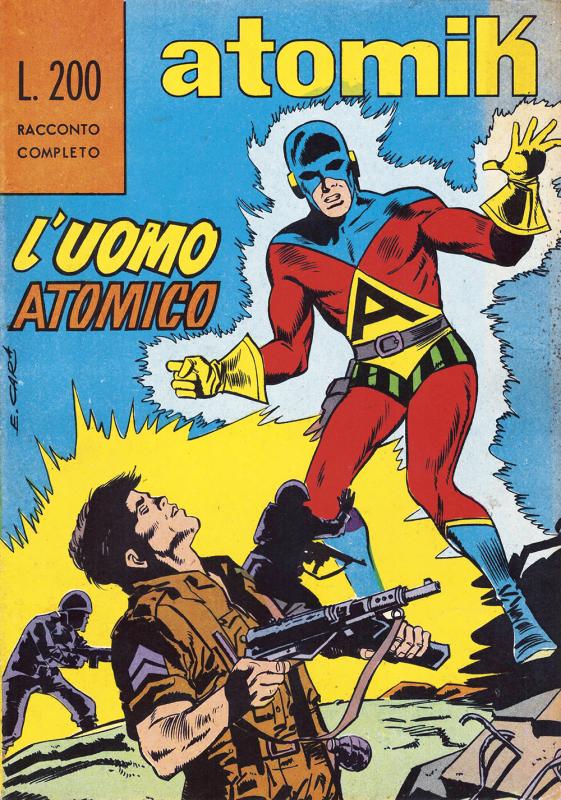 Fumetti Vintage 1962: Atomik l’Uomo Atomico