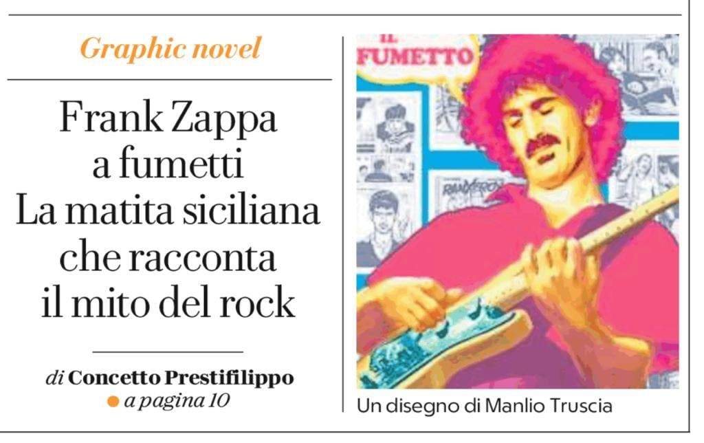 Frank Zappa his life and his art, in comics