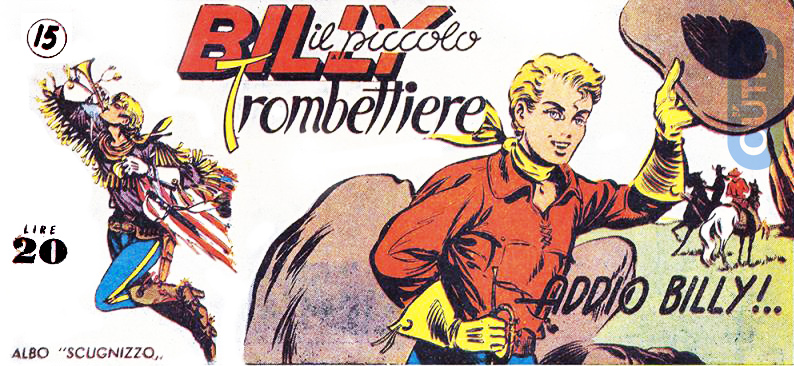 Fumetti Italiani Vintage: Billy il piccolo trombettiere