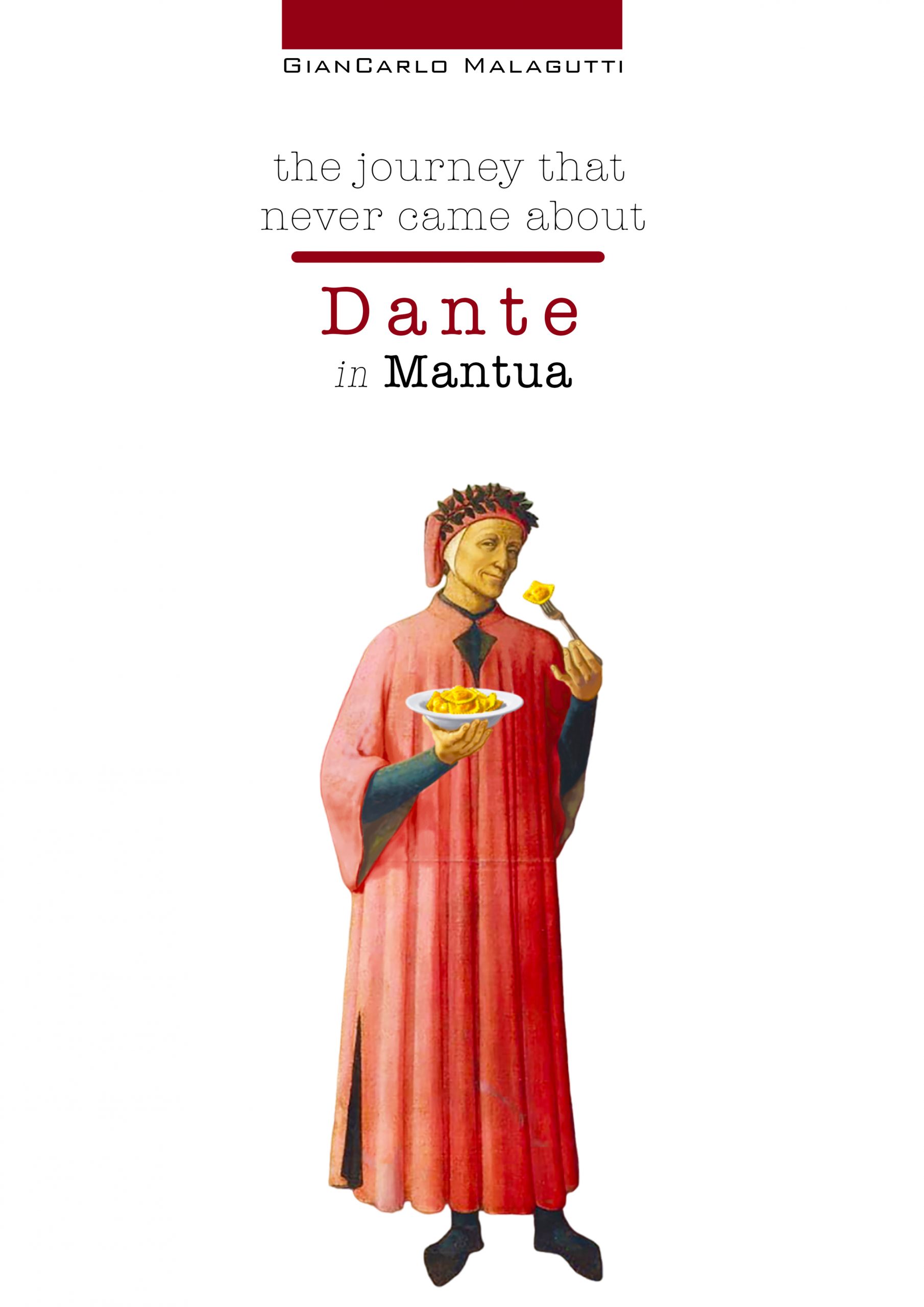 Dante, the journey that  never came about