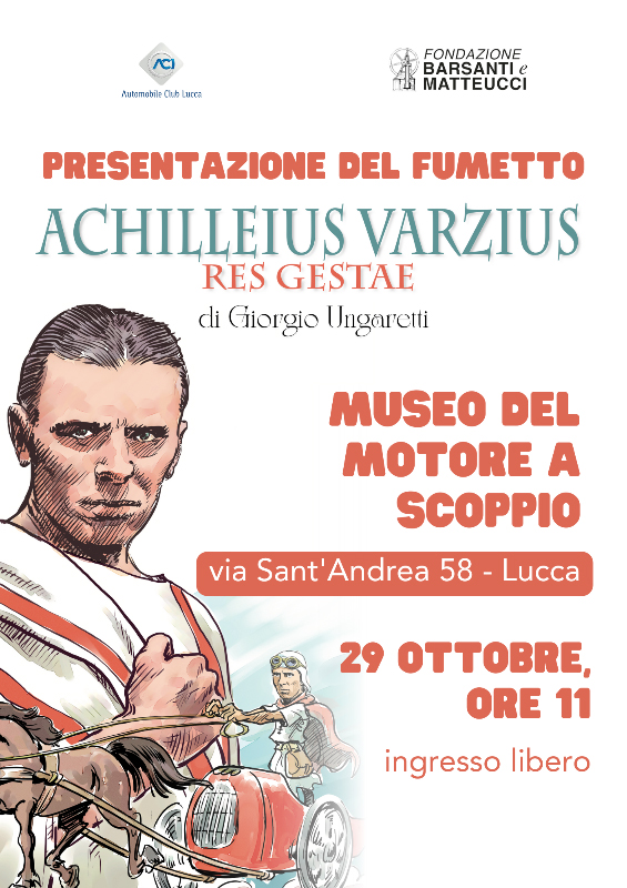 ACI Lucca  presenta Achilleius Varzius